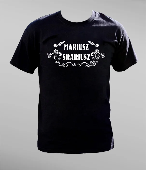 T-Shirt „Mariusz Srariusz“ T-Shirt „Mariusz Srariusz“